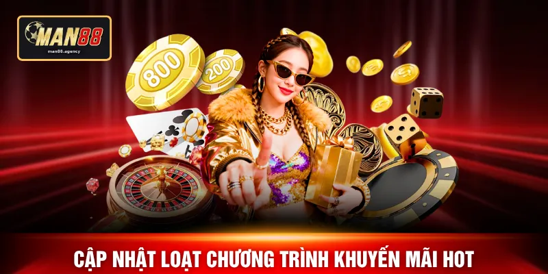 Cập nhật loạt chương trình khuyến mãi hot